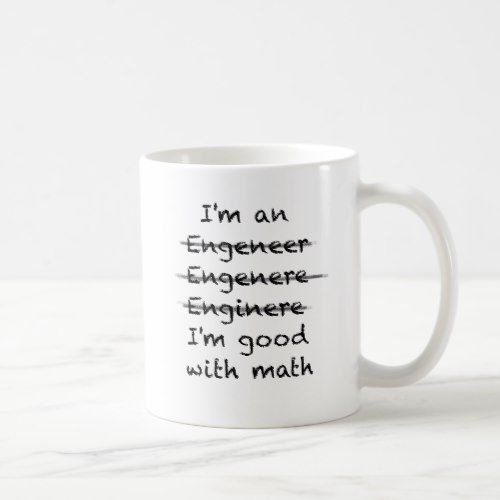 I'm good with math (Engineer) Ceramic Mug