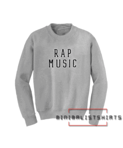 Miley cyrus rap music Sweatshirt