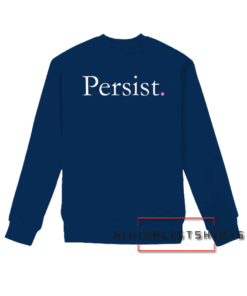 Persist Sweatshirt