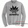 Schwifty Sweatshirt
