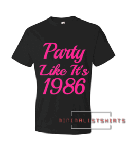 Dirty 30 1986 Birthday Custom Personalized Unisex Tee Shirt