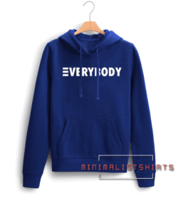 Everybody Hoodie