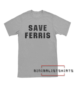 Ferris Bueller Tee Shirt