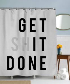 Get it Done Shower Curtain