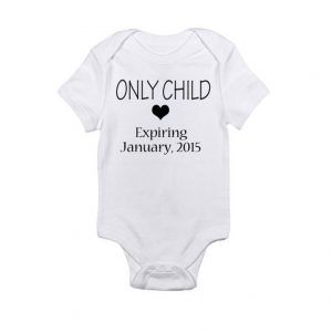 Only Child - Expiring Date Caddy Baby Onesie