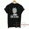 Roses Are Dead Valentines Day Rick Cartoon Tee Shirt