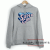 Super Girl Hoodie