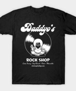 Daddyo's Rock Shop Tee Shirt