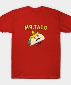 Mr. Taco Tee Shirt