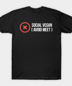 social vegan ( avoid meet ) white on black Tee Shirt