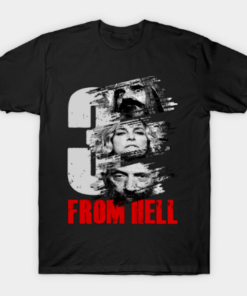 3 From Hell Tee Shirt