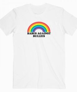 Babes Against Bullies Tee Shirt