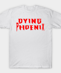 Dying Phoenix Text Logo Tee Shirt