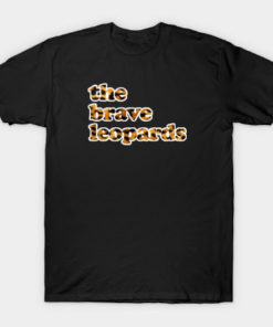 The Brave Leopards Tee Shirt