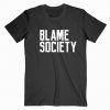 Blame Society Jay Z Tee Shirt