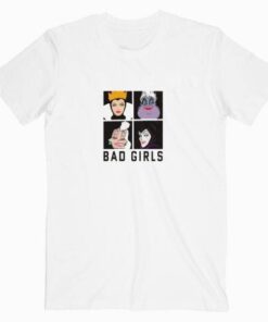 Bad Girls Character Tee Shirt