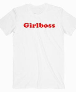 Girl Boss Tee Shirt
