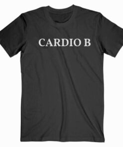 Cardio B Cardi B Tee Shirt