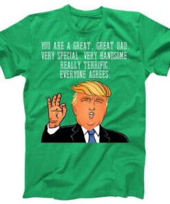 Donald Trump Father's Day Tee Shirt