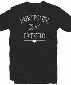 Harry potter is my boyfriend Tee Shirt