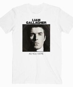 Oasis Liam, As You Were Music Unisex Tee Shirt