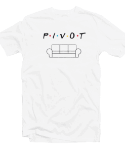 Pivot Friends Tee Shirt