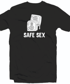 Safe Sex Funny Tee Shirt