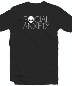 Social Anxiety Alien Tee Shirt