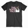 The Nope Face Tee Shirt