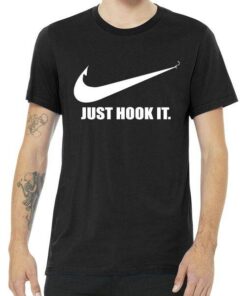 Just Hook It Tee Shirt