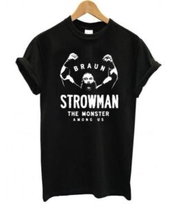 Braun Strowman Tee Shirt