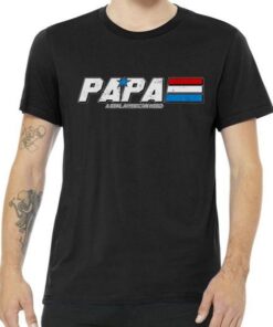 G.I. Papa Real American Hero Tee Shirt