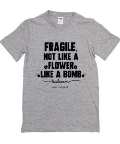 FRAGILE Tee Shirt