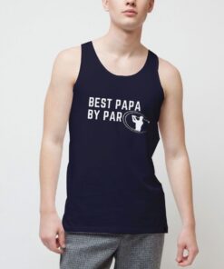 Best-Papa-By-Par-Tank-Top-For-Women-And-Men-S-3XL