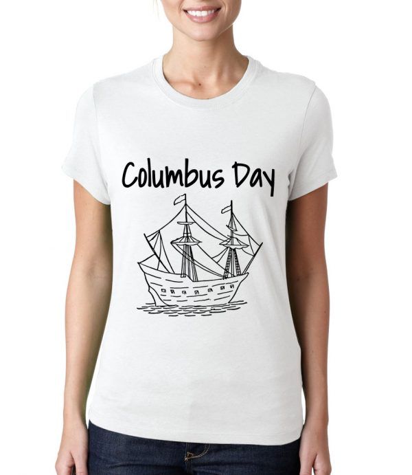 Columbus-Day-T-Shirt-For-Women-And-Men-S-3XL