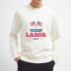 Happy-Labor-Day-Sweatshirt-Unisex-Adult-Size-S-3XL