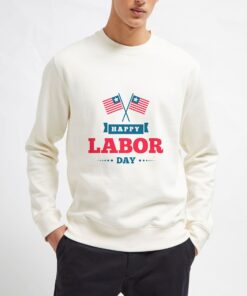 Happy-Labor-Day-Sweatshirt-Unisex-Adult-Size-S-3XL