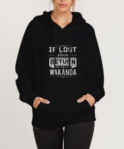 If-Lost-Please-Return-To-Wakanda-Hoodie-Unisex-Adult-Size-S-3XL