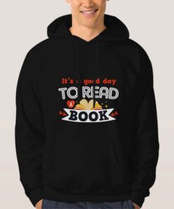 It's-A-Good-Day-To-Read-A-Book-Black-Hoodie-Unisex-Adult-Size-S-3XL