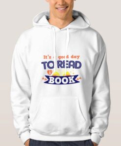 It's-A-Good-Day-To-Read-A-Book-Hoodie-Unisex-Adult-Size-S-3XL