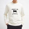 Newton's-First-Law-Sweatshirt-Unisex-Adult-Size-S-3XL