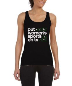Put-Women's-Sports-On-TV-Tank-Top-For-Women-And-Men-S-3XL