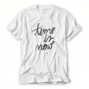 Time-Is-Now-T-Shirt-For-Women-And-Men-S-3XL