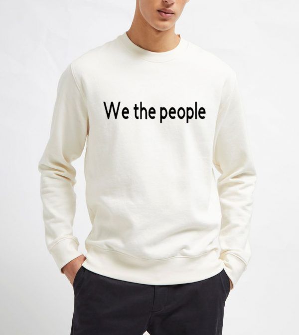 We-The-People-Sweatshirt-Unisex-Adult-Size-S-3XL