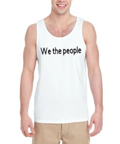 We-The-People-Tank-Top-For-Women-And-Men-S-3XL
