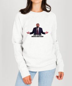 America-Great-Again-Sweatshirt