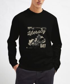 Happy-International-Literacy-Day-Sweatshirt-Unisex-Adult-Size-S-3XL