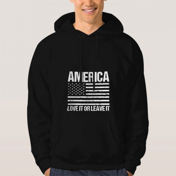 Love It Or Leave It Hoodie - Image 2