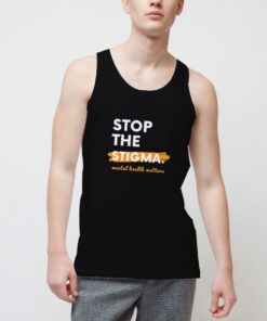 Stop-The-Stigma-Tank-Top-For-Women-And-Men-S-3XL