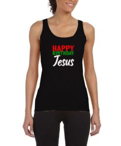 Happy-Birthday-Jesus-Tank-Top
